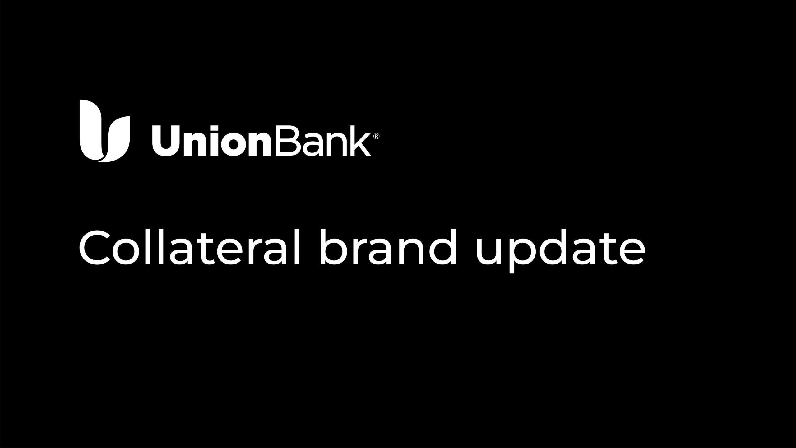 Union bank collateral brand update